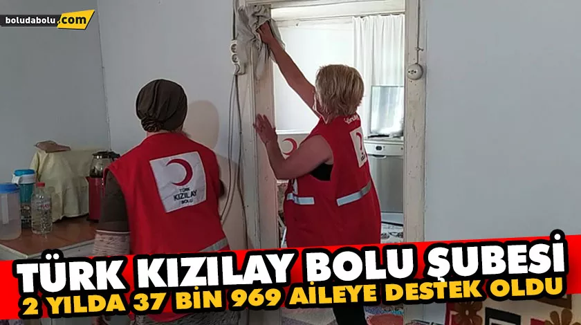TÜRK KIZILAY BOLU ŞUBESİ, 2 YILDA 37 BİN 969 AİLEYE DESTEK OLDU TÜRK KIZILAY BOLU ŞUBESİ, 2 YILDA 37 BİN 969 AİLEYE DESTEK OLDU