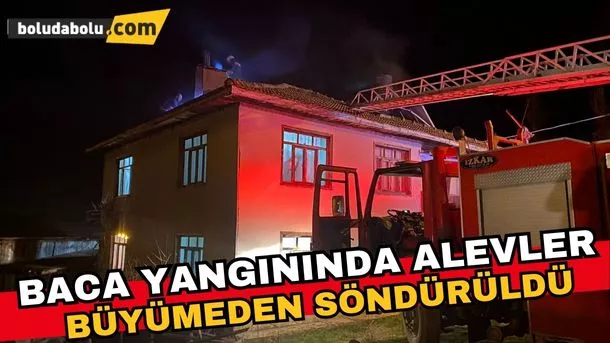 Mudurnu’da bacadan çıkan yangın söndürüldü