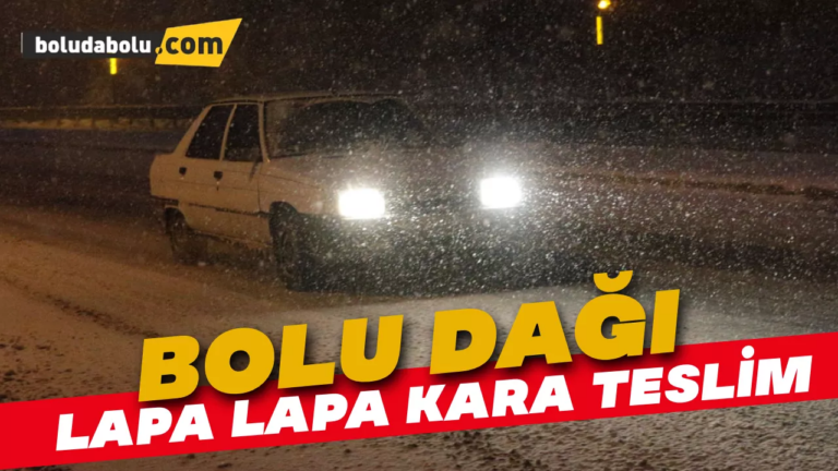 Bolu Dağı’nda Yoğun Kar Yağışı