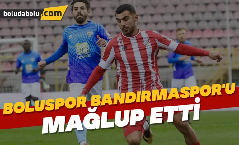 BOLUSPOR, BANDIRMA’YA ACIMADI