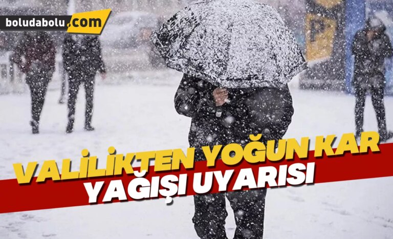 Valilikten yoğun kar yağışı uyarısı