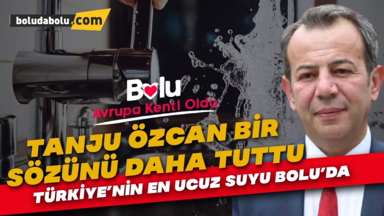 Türkiye’nin en ucuz suyu Bolu’da