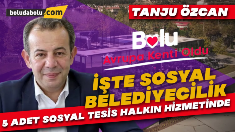 Sosyal Belediyecilik Anlayışı Bolu’da