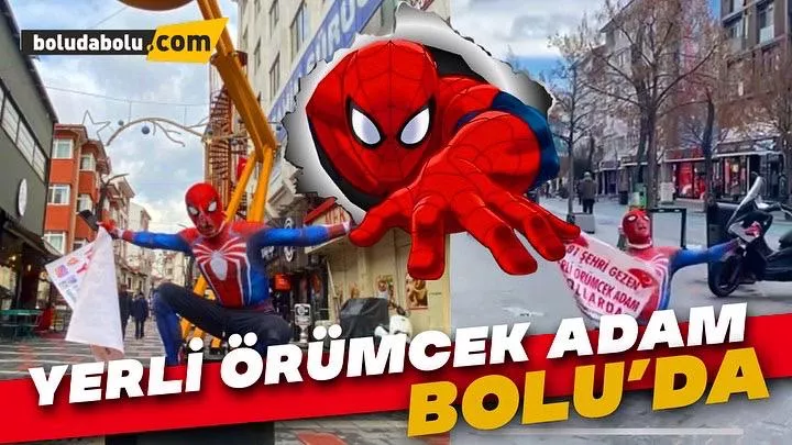 Örümcek adam Bolu sokaklarında Örümcek adam Bolu sokaklarında