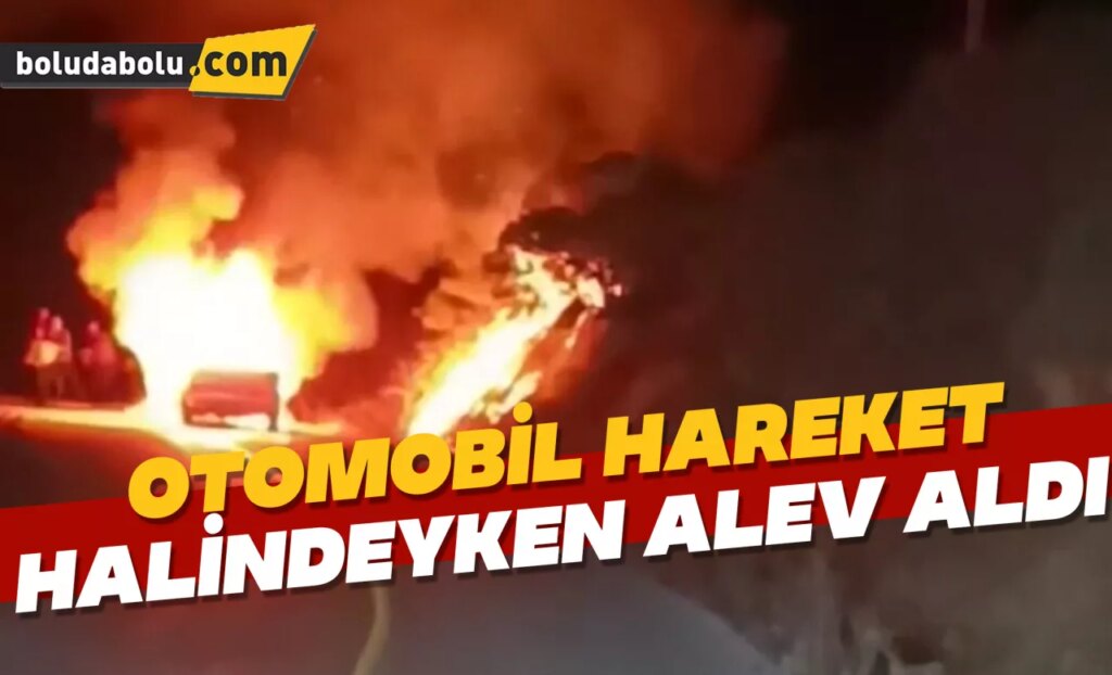 Bir otomobil hareket halindeyken alev alıp yandı Bir otomobil hareket halindeyken alev alıp yandı