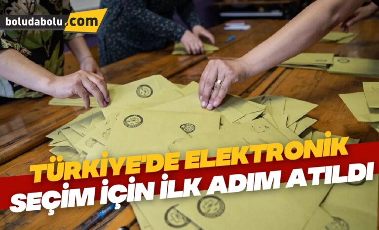 Türkiye’de elektronik seçim için ilk adım atıldı