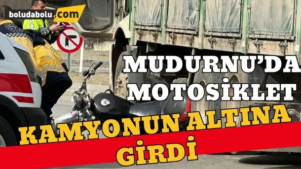 Mudurnu’da kamyonla çarpışan motosikletin sürücüsü yaralandı
