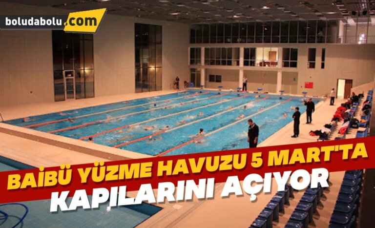 BAİBÜ YÜZME HAVUZU 5 MART’TA KAPILARINI AÇIYOR