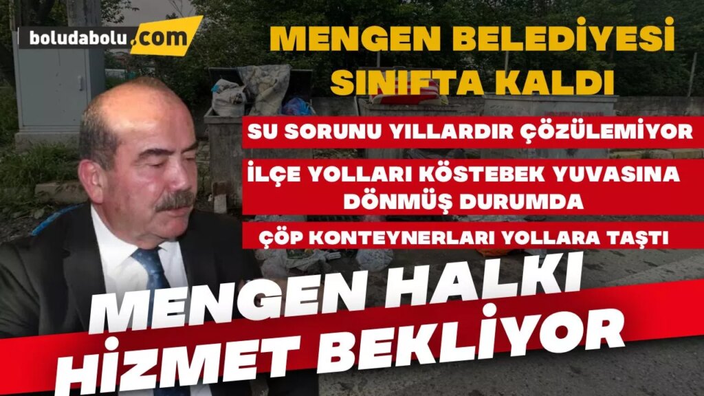 Mengen Belediyesi Belediyecilikte Sınıfta Kaldı Mengen Belediyesi Belediyecilikte Sınıfta Kaldı