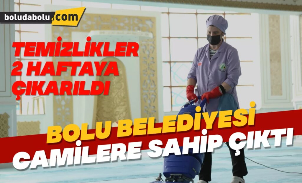 Bolu Belediyesi camilere sahip çıktı Bolu Belediyesi camilere sahip çıktı