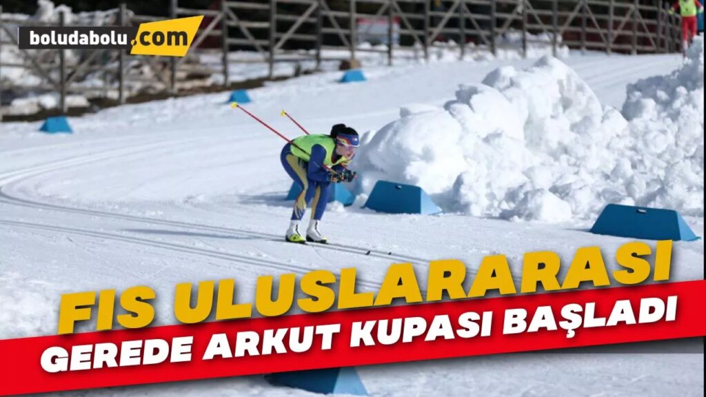 FIS Uluslararası Gerede Arkut Kupası başladı FIS Uluslararası Gerede Arkut Kupası başladı