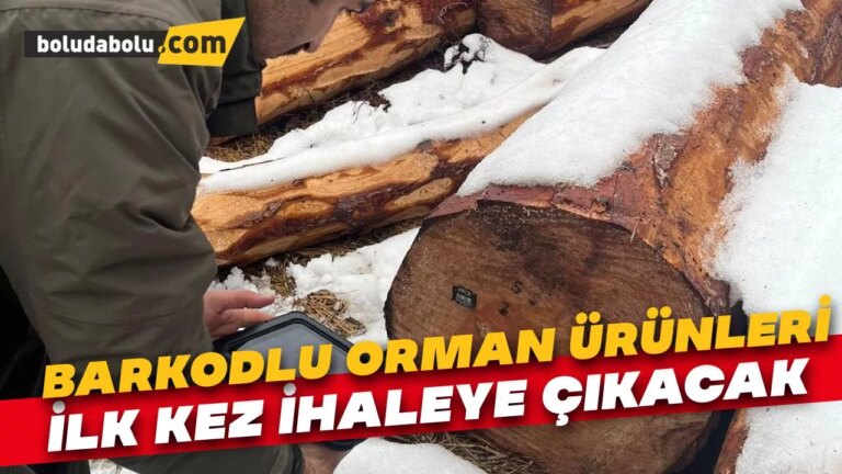 Barkod uygulamasıyla üretilen orman ürünleri ilk kez ihaleye hazır hale getirildi