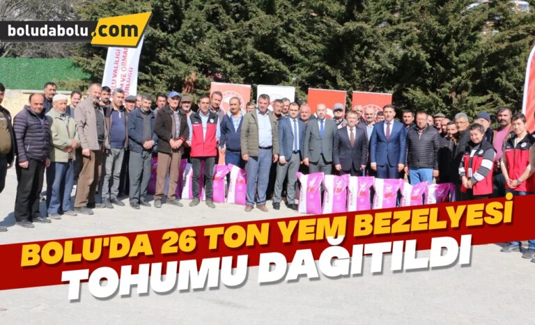 Bolu’da 26 ton yem bezelyesi tohumu dağıtıldı