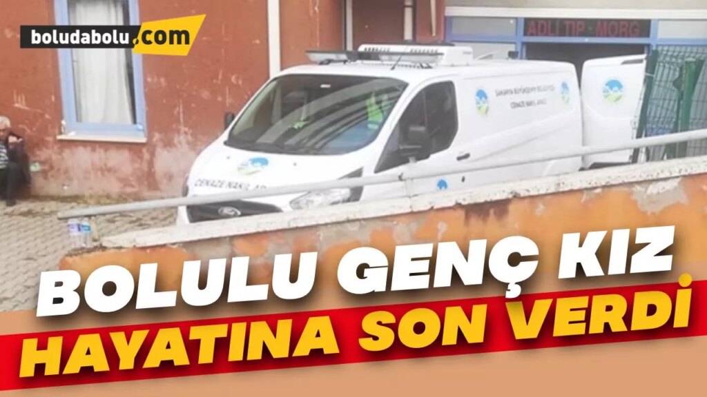 Bolulu Beyzanur hayatına son verdi Bolulu Beyzanur hayatına son verdi