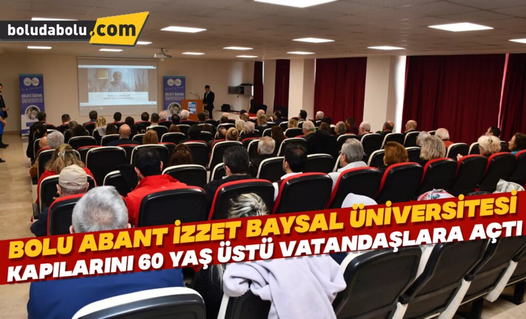 Bolu Abant İzzet Baysal Üniversitesi kapılarını 60 yaş üstü vatandaşlara açtı Bolu Abant İzzet Baysal Üniversitesi kapılarını 60 yaş üstü vatandaşlara açtı