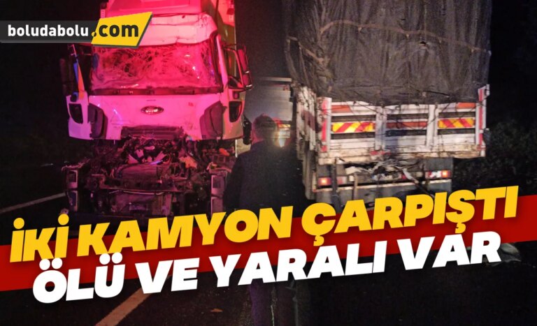 Düzce’de iki kamyon çarpıştı, 1 kişi öldü, 1 kişi yaralandı