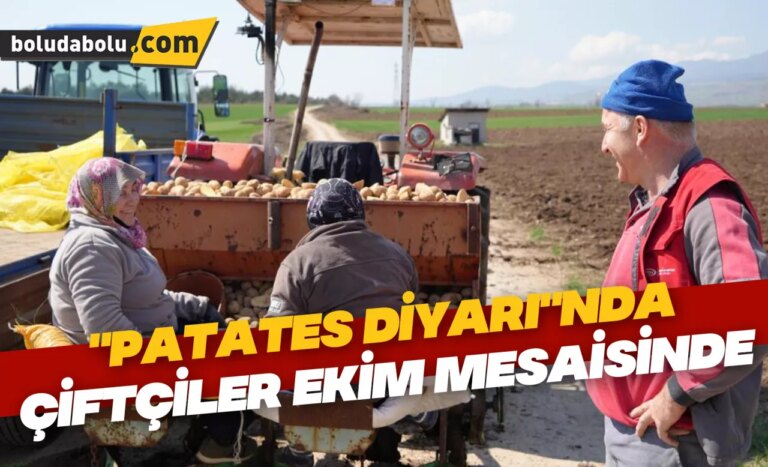 “Patates diyarı”nda çiftçiler ekim mesaisinde