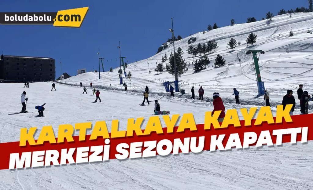 Kartalkaya Kayak Merkezi sezonu kapattı Kartalkaya Kayak Merkezi sezonu kapattı