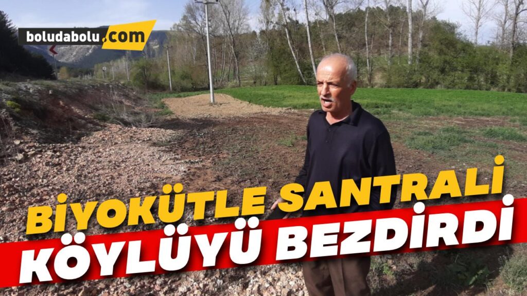 Biyokütle santrali köylüleri bezdirdi Biyokütle santrali köylüleri bezdirdi