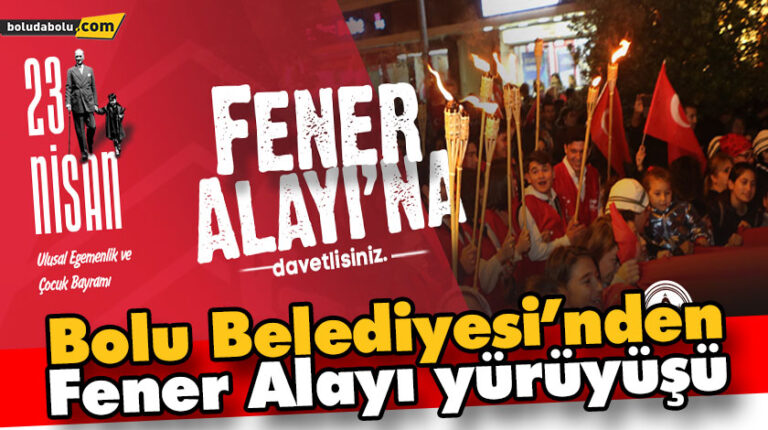 Fener Alayı yürüyüşüne tüm Bolu davetli
