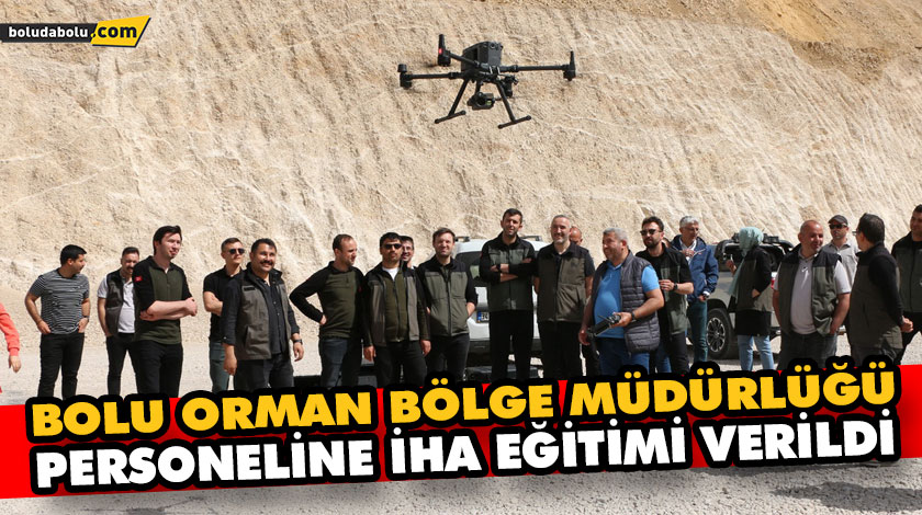 BOLU ORMAN BÖLGE MÜDÜRLÜĞÜ PERSONELİNE İHA EĞİTİMİ VERİLDİ BOLU ORMAN BÖLGE MÜDÜRLÜĞÜ PERSONELİNE İHA EĞİTİMİ VERİLDİ