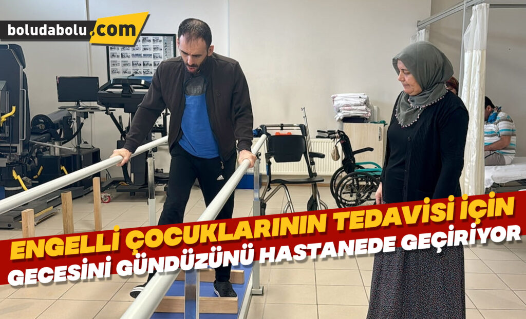 Engelli çocuklarının tedavisi için gecesini gündüzünü hastanede geçiriyor Engelli çocuklarının tedavisi için gecesini gündüzünü hastanede geçiriyor