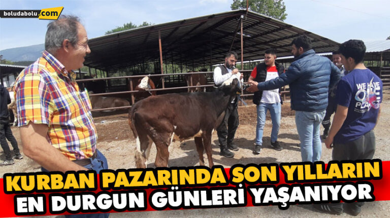KURBAN PAZARINDA SON YILLARIN EN DURGUN GÜNLERİ YAŞANIYOR