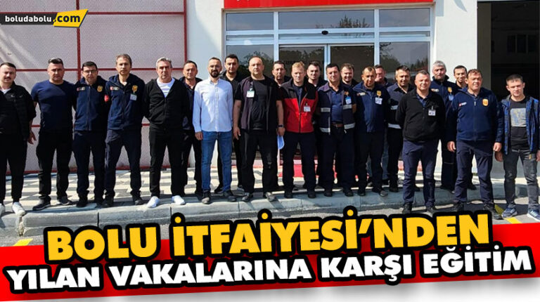 BOLU İTFAİYESİ’NDE YILAN VAKALARINA KARŞI EĞİTİM VERİLDİ