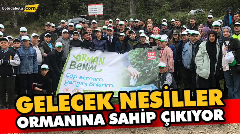 GELECEK NESİLLER ORMANINA SAHİP ÇIKIYOR