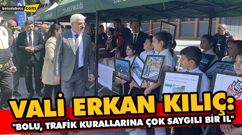 VALİ ERKAN KILIÇ: “BOLU, TRAFİK KURALLARINA ÇOK SAYGILI BİR İL” VALİ ERKAN KILIÇ: “BOLU, TRAFİK KURALLARINA ÇOK SAYGILI BİR İL”