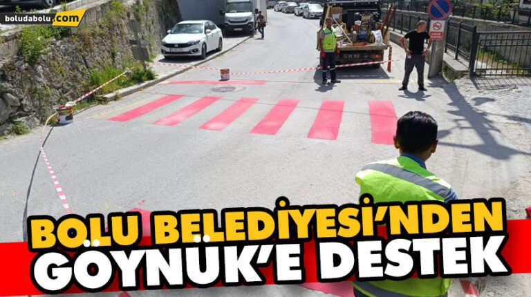 BOLU BELEDİYESİ’NDEN GÖYNÜK’E DESTEK