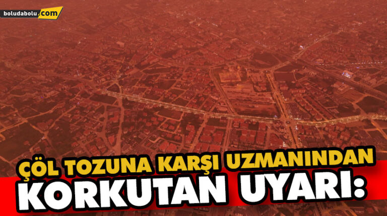 ÇÖL TOZUNA KARŞI UZMANINDAN KORKUTAN UYARI: “ÖLÜME KADAR GÖTÜREBİLİR”