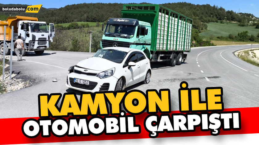 KAMYON İLE OTOMOBİL ÇARPIŞTI: 1 YARALI KAMYON İLE OTOMOBİL ÇARPIŞTI: 1 YARALI