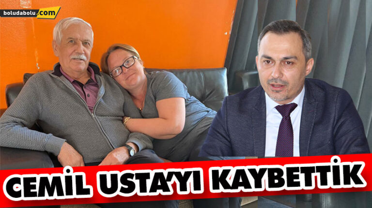 CEMİL USTA’YI KAYBETTİK