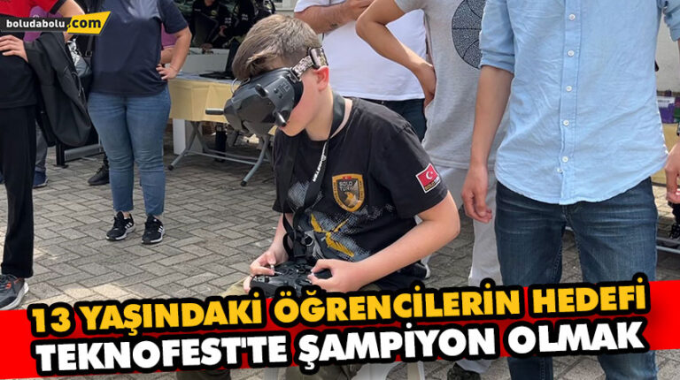 13 YAŞINDAKİ ÖĞRENCİLERİN HEDEFİ TEKNOFEST’TE ŞAMPİYON OLMAK