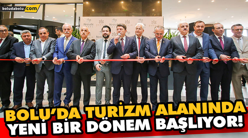 BOLU’DA TURİZM ALANINDA YENİ BİR DÖNEM BAŞLIYOR! BOLU’DA TURİZM ALANINDA YENİ BİR DÖNEM BAŞLIYOR!
