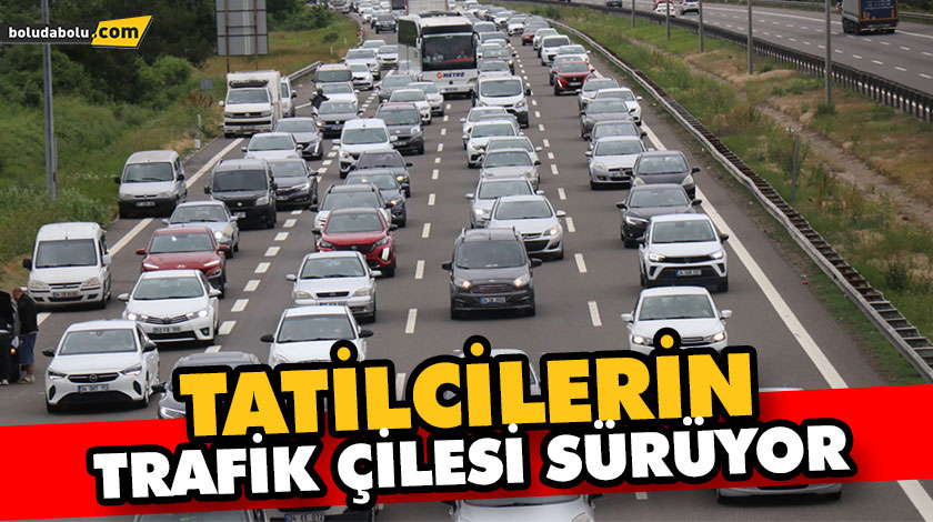 Tatilcilerin trafik çilesi sürüyor Tatilcilerin trafik çilesi sürüyor