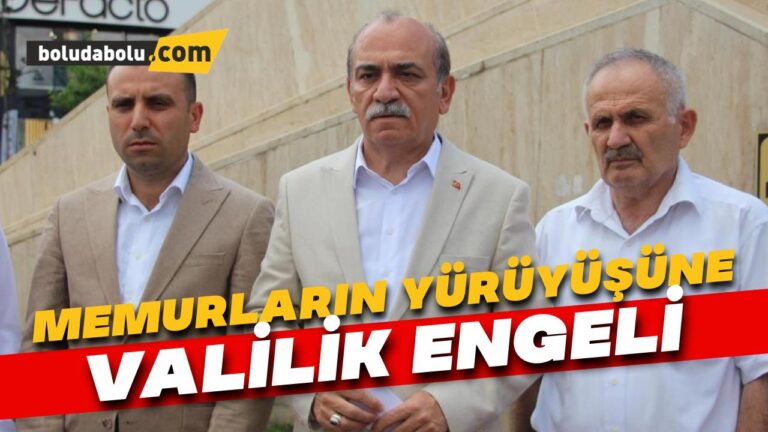 Memurların yürüyüşüne valilik engeli