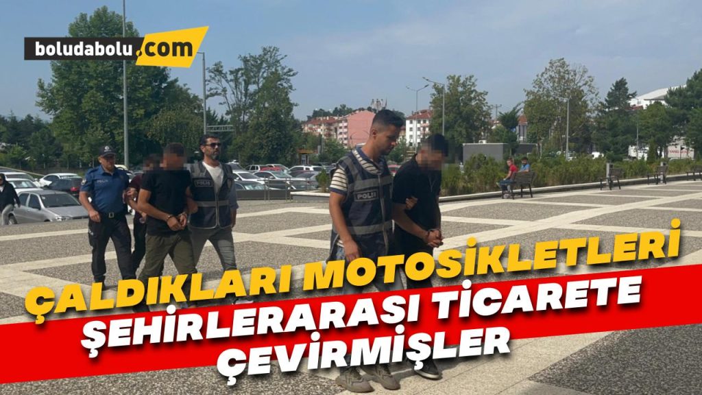 Çaldıkları motosikletleri şehirler arasında ticarete çevirmişler Çaldıkları motosikletleri şehirler arasında ticarete çevirmişler