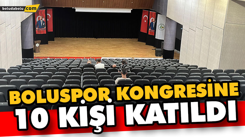BOLUSPOR KONGRESİNE 10 KİŞİ KATILDI BOLUSPOR KONGRESİNE 10 KİŞİ KATILDI