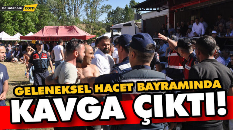 GELENEKSEL HACET BAYRAMINDA KAVGA ÇIKTI! JANDARMA EKİPLERİ SEVK EDİLDİ