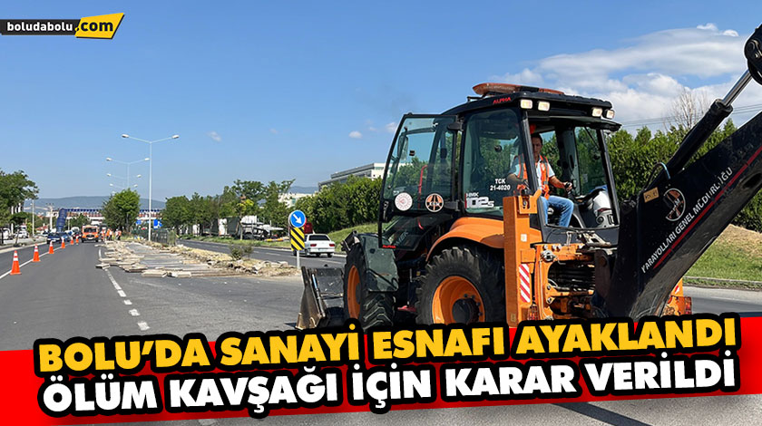 BOLU’DA SANAYİ ESNAFI AYAKLANDI BOLU’DA SANAYİ ESNAFI AYAKLANDI
