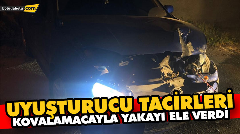 UYUŞTURUCU TACİRLERİ KOVALAMACAYLA YAKAYI ELE VERDİ UYUŞTURUCU TACİRLERİ KOVALAMACAYLA YAKAYI ELE VERDİ