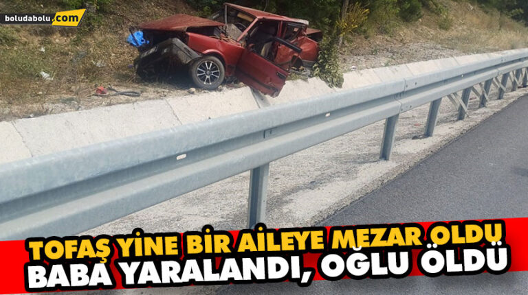 OTOMOBİL BİR AİLEYE MEZAR OLDU: BABA YARALANDI, OĞLU ÖLDÜ
