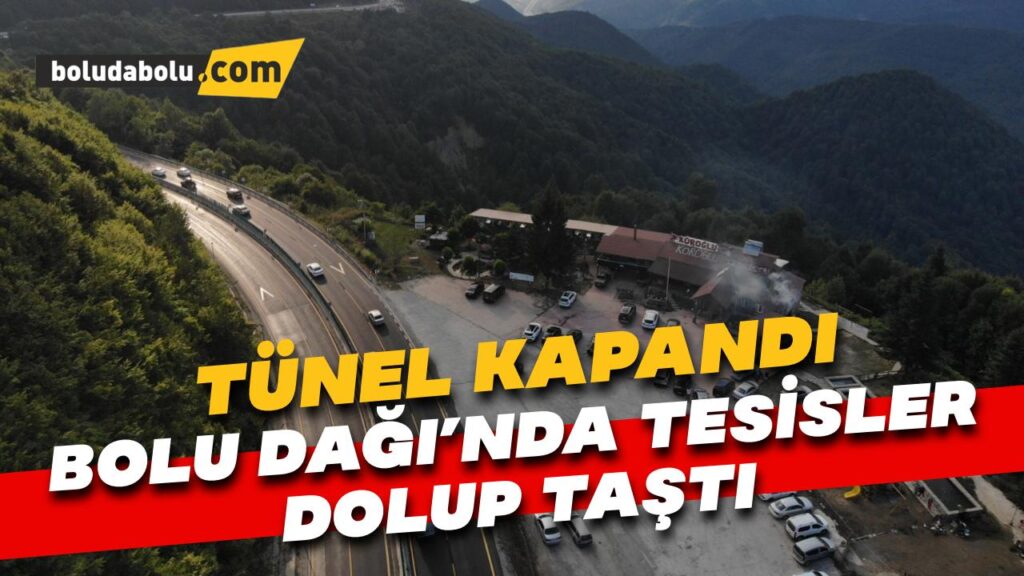 Tünel kapandı, Bolu Dağı esnafı yoğunluktan işleri yetiştiremiyor Tünel kapandı, Bolu Dağı esnafı yoğunluktan işleri yetiştiremiyor