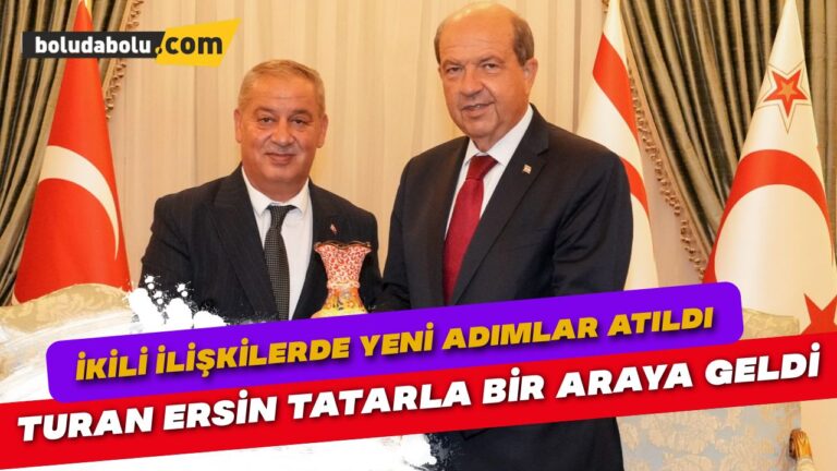 Vural Turan ile Ersin Tatar Arasında İkili İlişkilerde Yeni Adımlar Atıldı