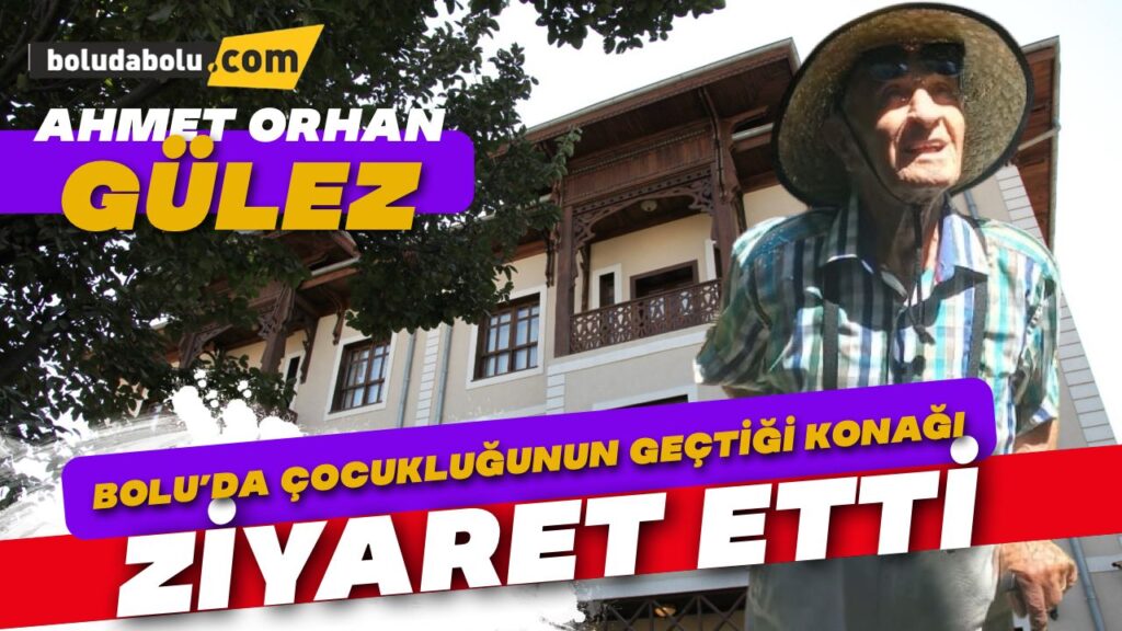 Ahmet Orhan Gülez, Gülezler Konağını ziyaret etti Ahmet Orhan Gülez, Gülezler Konağını ziyaret etti