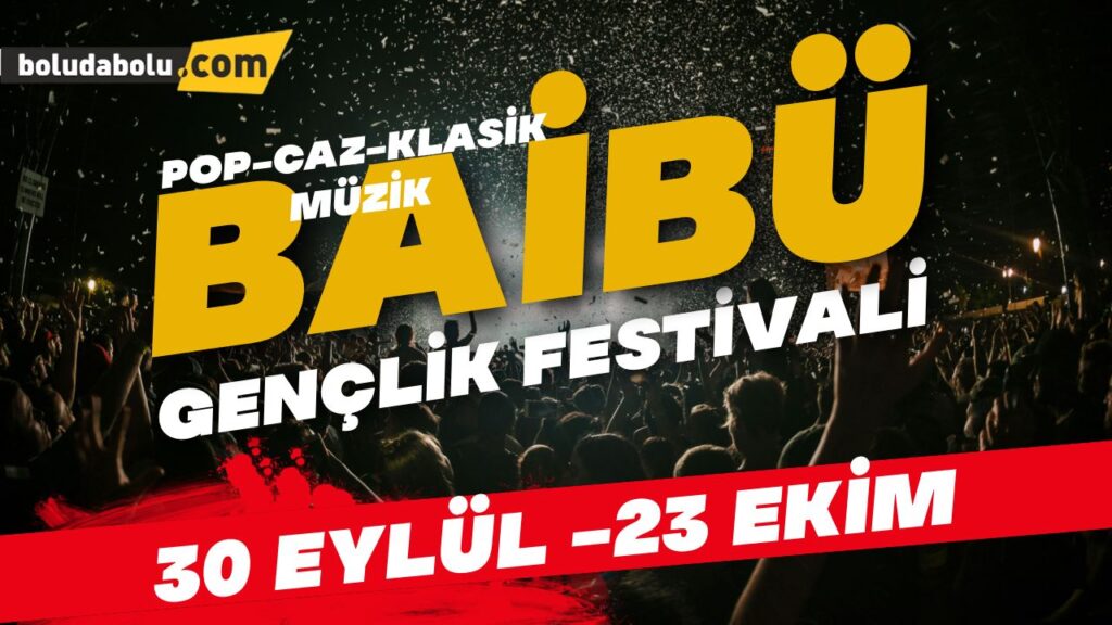 Bolu Abant İzzet Baysal Üniversitesi akademik yıla gençlik festivaliyle başlayacak
