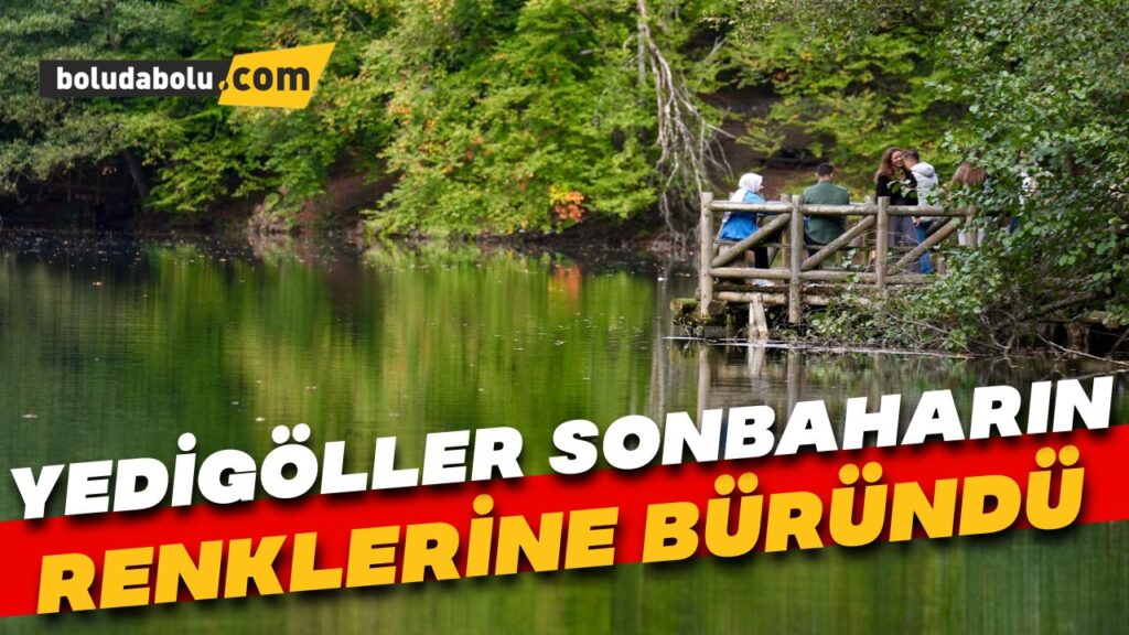 Yedigöller doğa tutkunlarını sonbaharın güzelliğini keşfe çıkarıyor Yedigöller doğa tutkunlarını sonbaharın güzelliğini keşfe çıkarıyor