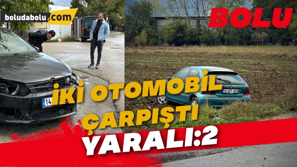 Bolu’da iki otomobilin çarpıştığı kazada 2 kişi yaralandı Bolu’da iki otomobilin çarpıştığı kazada 2 kişi yaralandı